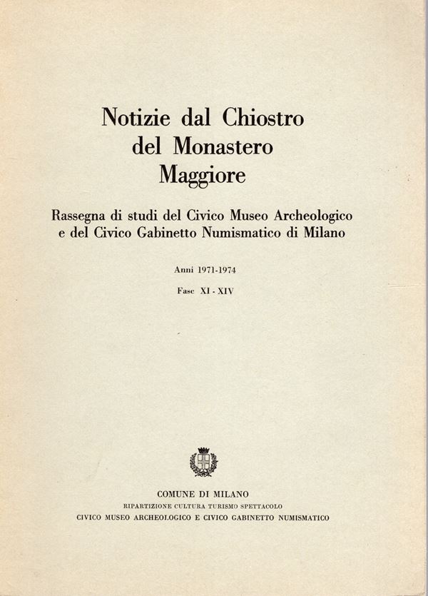 LEUTHOLD E. jr. - Di alcune monete Fatimidi inedite. Milano, 1971\74.  pp 43 - 49, con 35 illustrazioni nel testo. rilegatura editoriale. Ottimo stato. il fascicolo si presenta completo. raro
