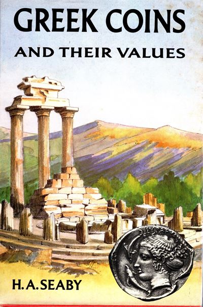 SEABY H. A., Greek Coins and Their Values - London, 1975