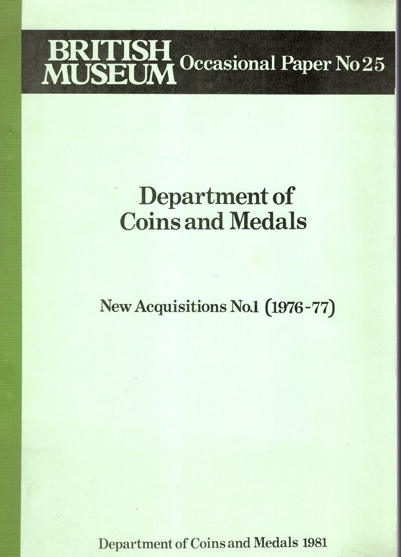 AA.-VV. - Department of Coins and Medals. New acquisitions n 1( 1976- 77) London, 1981. pp 151, t...