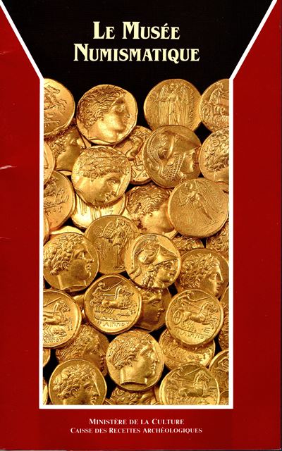 OECONOMIDES Mando, Le Musée Numismatique - Athenes, 1989