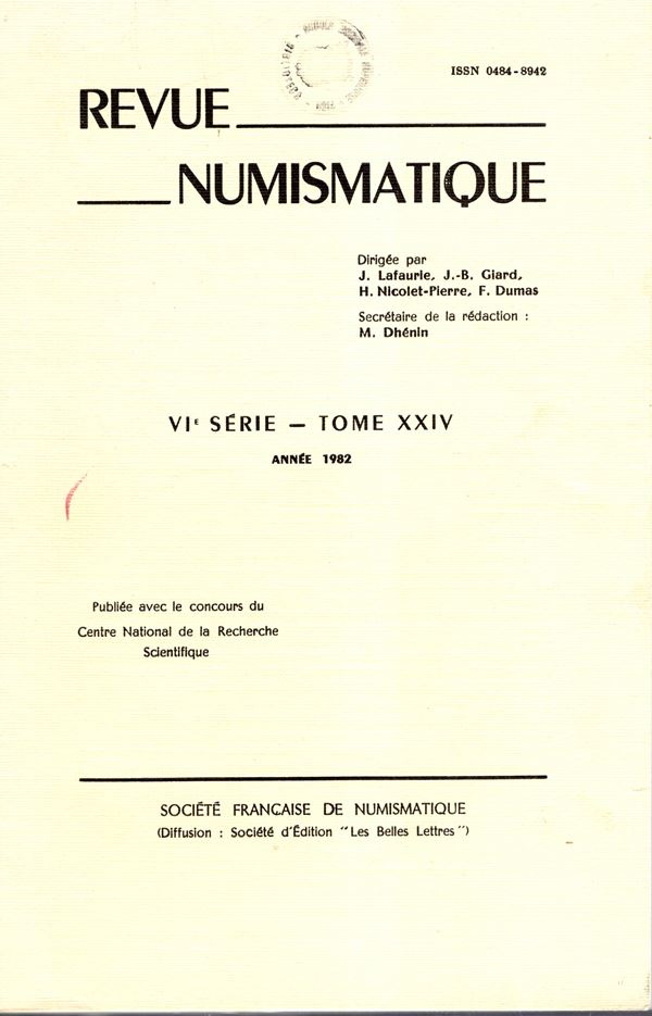 REVUE NUMISMATIQUE. Tome XXIV 1982. Paris, 1982.pp 240, tavole 24. Brossura ed. ottimo stato, ottimo lavori di numismatica antica