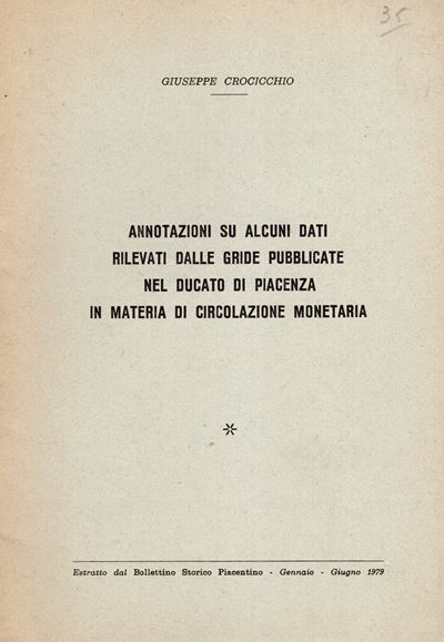 CROCICCHIO Giuseppe, Annotazioni sulla circolazione monetaria nel Ducato di Piacenza