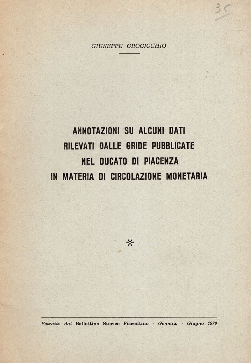 CROCICCHIO Giuseppe, Annotazioni sulla circolazione monetaria nel Ducato di Piacenza