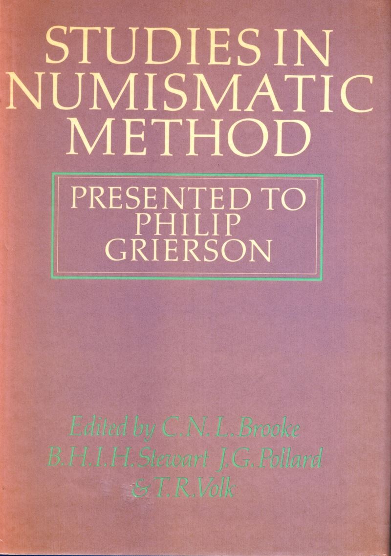 AA. - VV. - Studies in Numismatic Method. Presented to Philip Grierson. Cambridge, 1983. pp xxx -...
