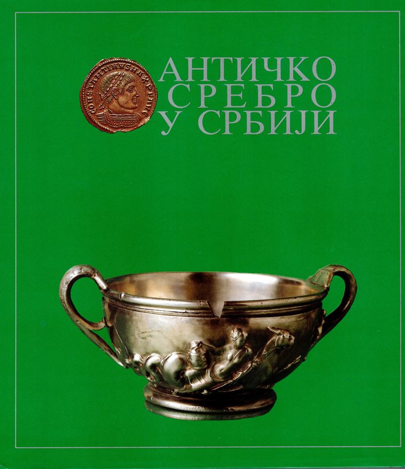 AA.-VV. - Antique silver from Serbia. Belgrade, 1994. pp 384, tavole 12 a colori con ingrandiment...