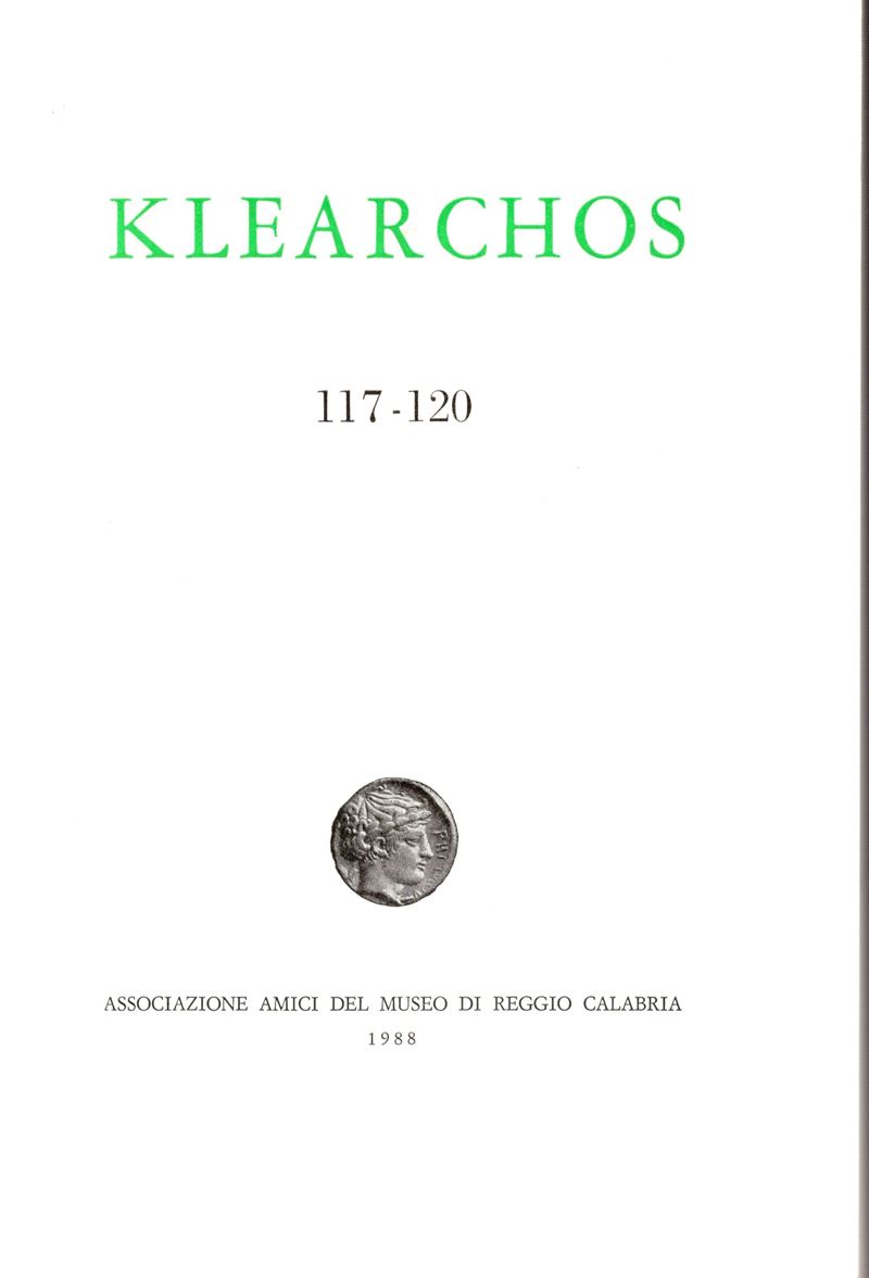 AA.-VV. - KLEARCHOS. N. 117-120. Reggio Calabria, 1988. Associazione amici del Museo di Reggio Ca...