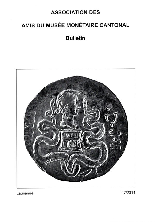 HILTMANN Barbara - Les Cistophores de Marc Antoine: typologie et destination. Lausanne, 2014. pp 4 -19, illustrazioni nel testo. rilegatura editoriale, ottimo stato. fascicolo completo con altri contributi numismatici riguardanti la zecca di Losanna, cartamoneta, ecc.