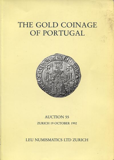 Leu Numismatics, Auction 55 - The Gold Coinage of Portugal