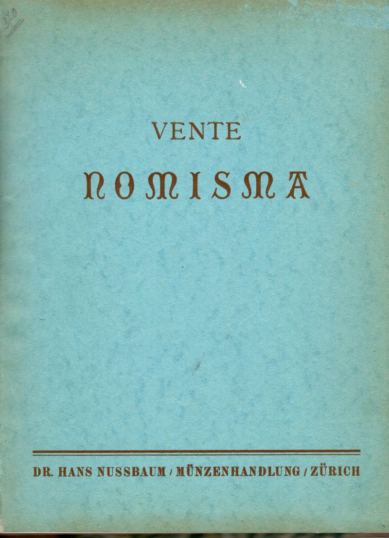 NUSSBAUM H., Vente Nomisma: Catalogo della raccolta di monete e medaglie storiche olandesi