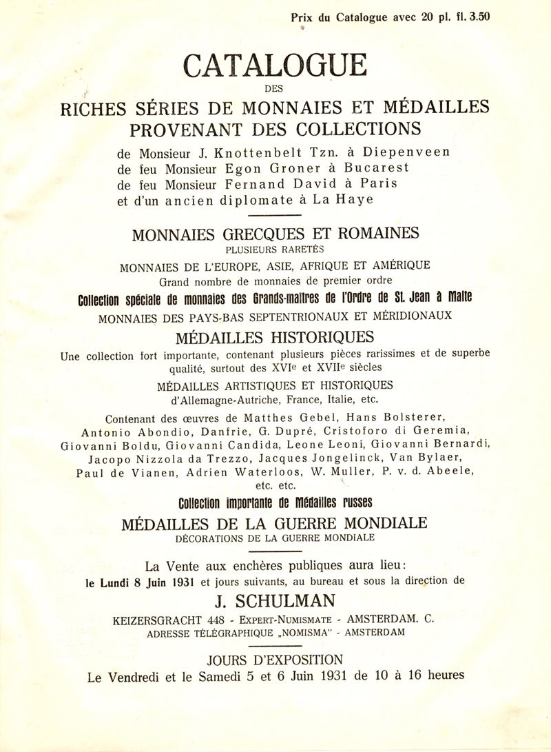 SCHULMAN J., Amsterdam, 8 - Giugno 1931. Raccolta di Monete e Medaglie