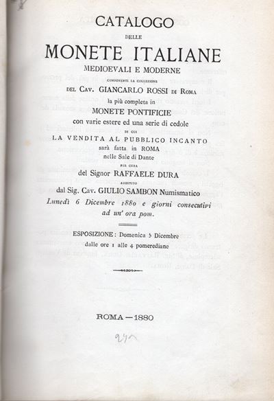 Dura R., Sambon G., Catalogo delle Monete Italiane Medievali e Moderne - Roma, 6 Dicembre 1880