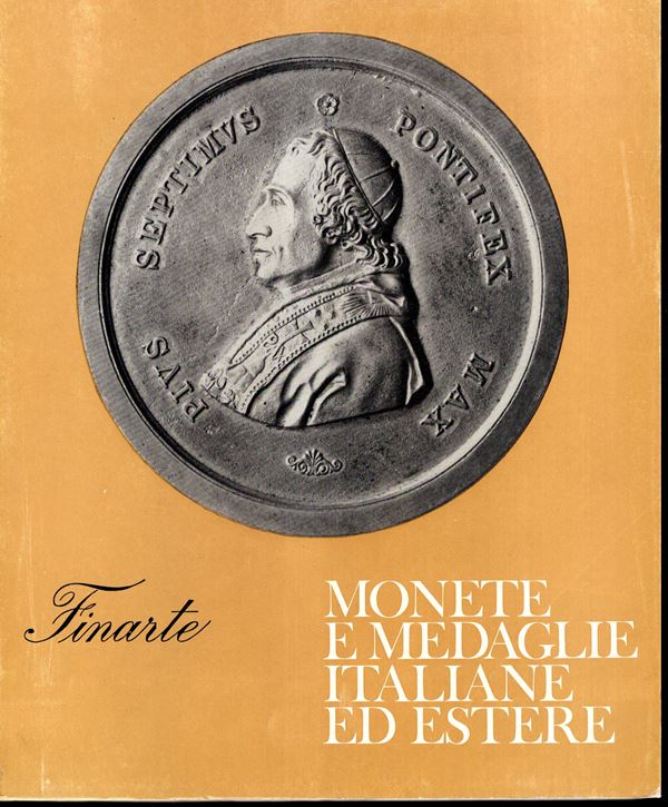 FINARTE.  Asta 43. Milano, 23\24 - Febbraio, 1968. Monete antiche, medioevali  italiane ed estere, medaglie.  Pp. 54,  nn. 600,  tavole 30. Legatura ed ottimo stato, lista prezzi Val.
