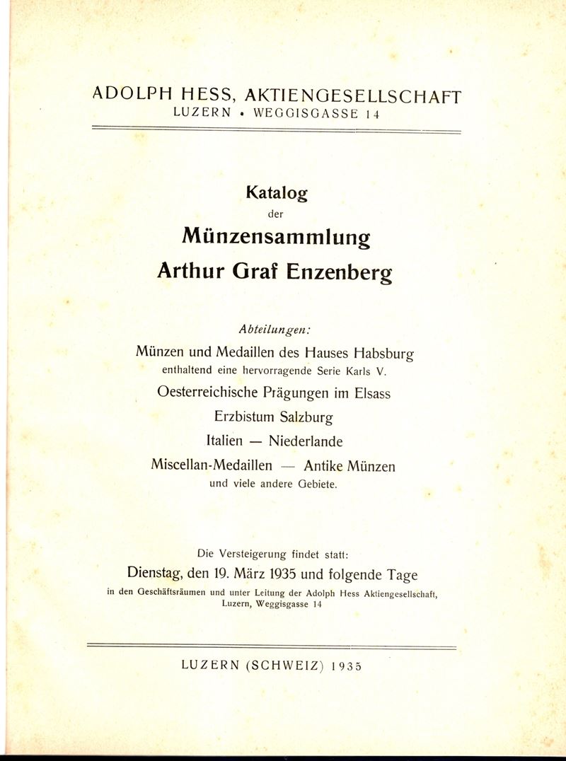 HESS Adolph, Luzern, 19 marzo 1935. Munzsammlung Arthur Graf Enzenberg, Monete e medaglie della C...