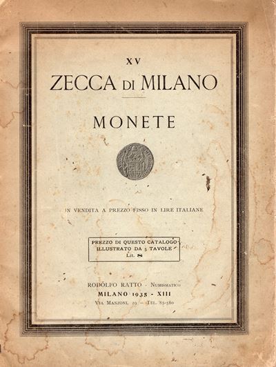 RATTO R., Milano, 1935 - Fascicolo XV: A prezzi fissi. Zecca di Milano Monete