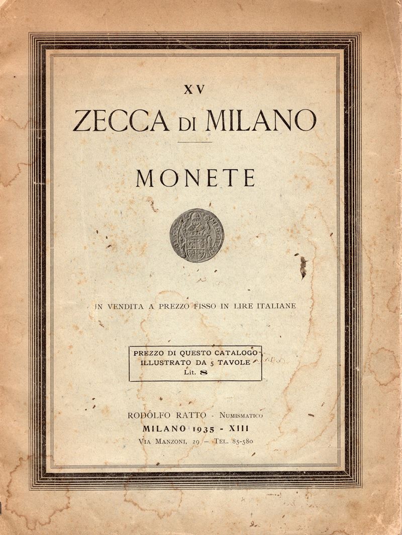 RATTO R., Milano, 1935 - Fascicolo XV: A prezzi fissi. Zecca di Milano Monete