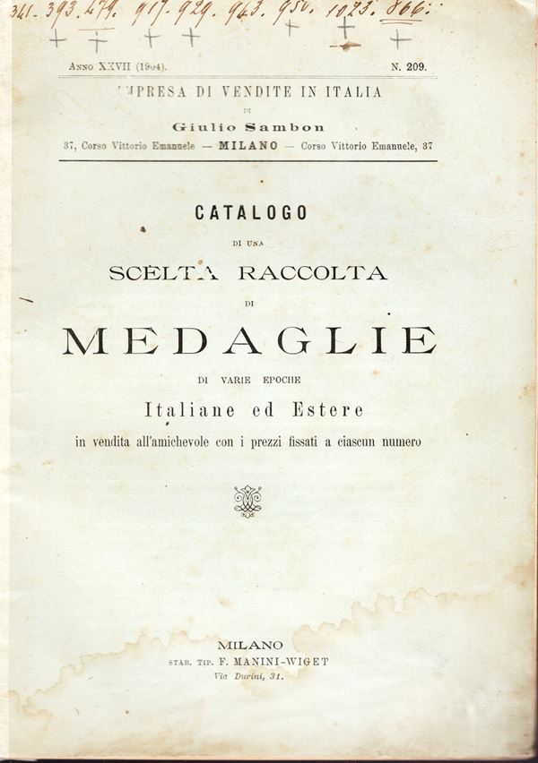SAMBON GIULIO – Milano 1904. Catalogo di una scelta raccolta di medaglie di varie epoche italiane ed estere in vendita a prezzi fissi. pp. 72, nn. 1354.brossura ed. sciupata, buono stato. raro Rossi, 2969