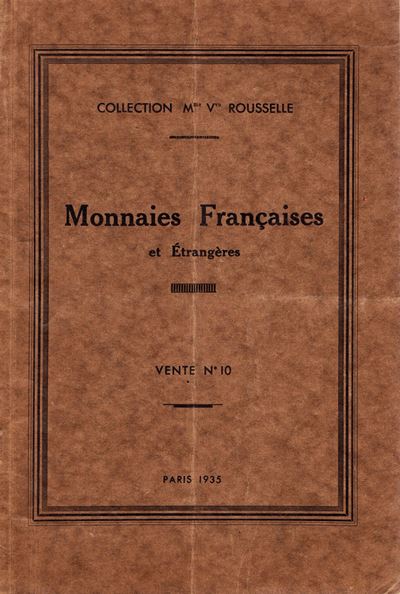 RATTO M., Monnaies Françaises, Paris, 29 Marzo 1935, Collezione Mme Vve. Rousselle