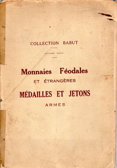 BOURGEY, Paris, 5/7 - Décembre, 1927. Collection Babut, Monete e Medaglie