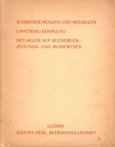 HESS A., Luzern, 26 Giugno 1934. Schweizer Münzen und Medaillen, Universal Sammlung, Medaillen au...