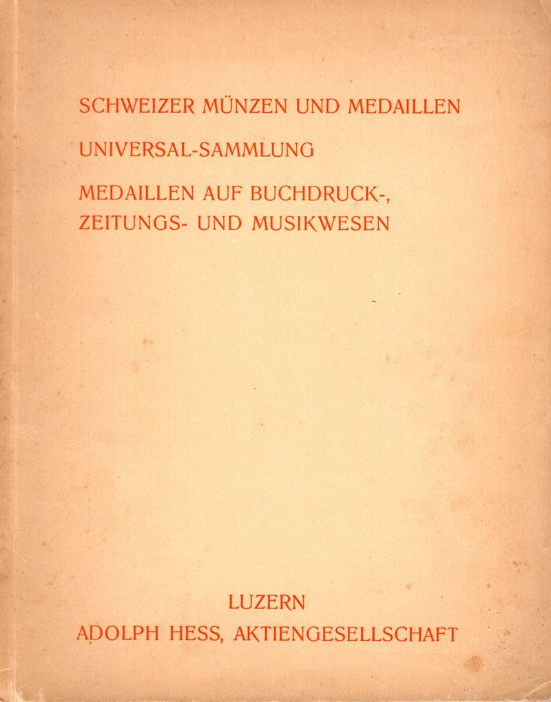 HESS A., Luzern, 26 Giugno 1934. Schweizer Münzen und Medaillen, Universal Sammlung, Medaillen au...