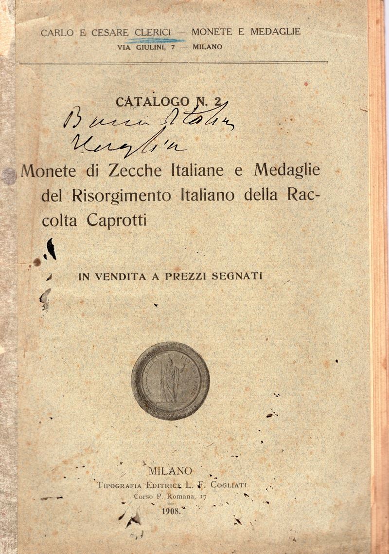Clerici C. & C., Catalogo n°2 di monete italiane e medaglie del Risorgimento, Milano 1908