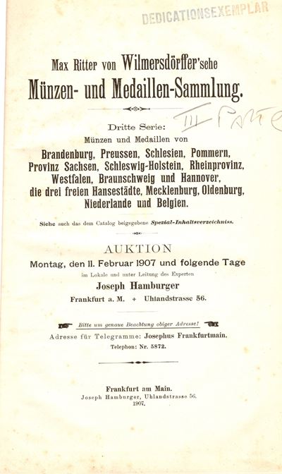 Hamburger J., Max Ritter von Wilmersdorffer'sche. Minzen und Medaillen - Sammlung