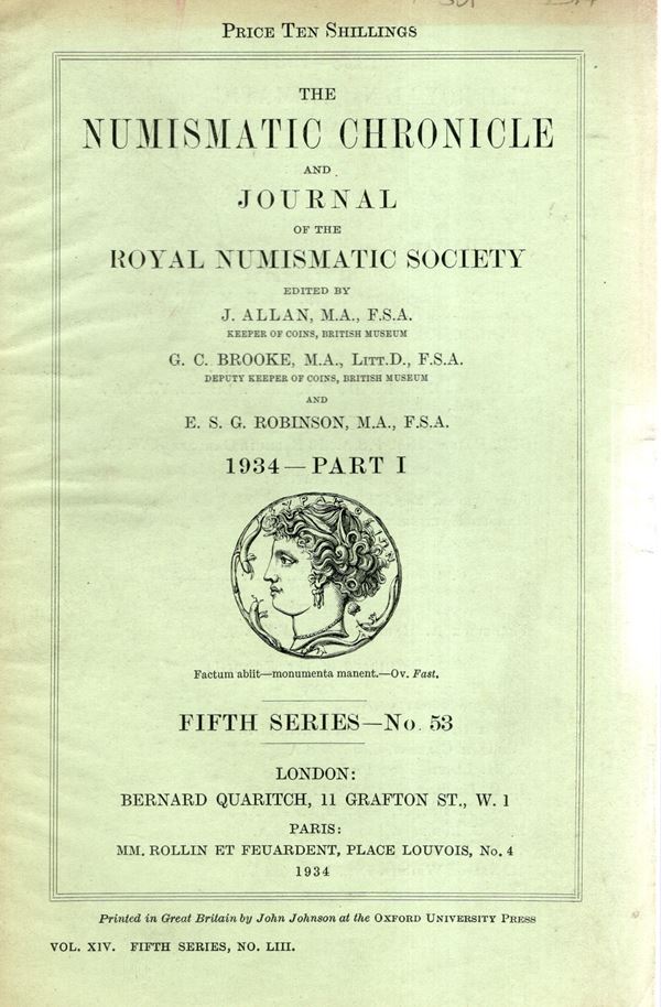NUMISMATIC CHRONICLE -  London,  Part I - 1934. pp 60, plates 2. Legatura ed. sciupata,  interno ottimo stato, raro