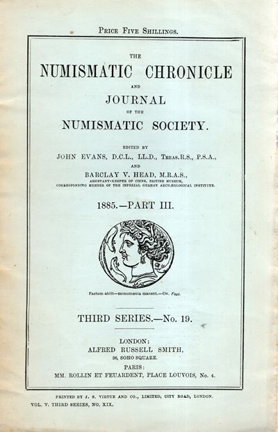 NUMISMATIC CHRONICLE, London, Part III - 1885, pp. 165-248, con 5 tavole