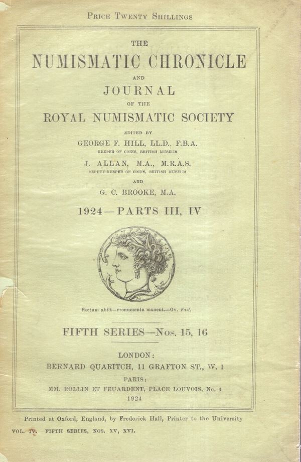NUMISMATIC CHRONICLE -  London, part III - IV 1924. Pp 129- 348,+ altre,  plates 10 Legatura ed, sciupata, ,interno buono stato, molto raro