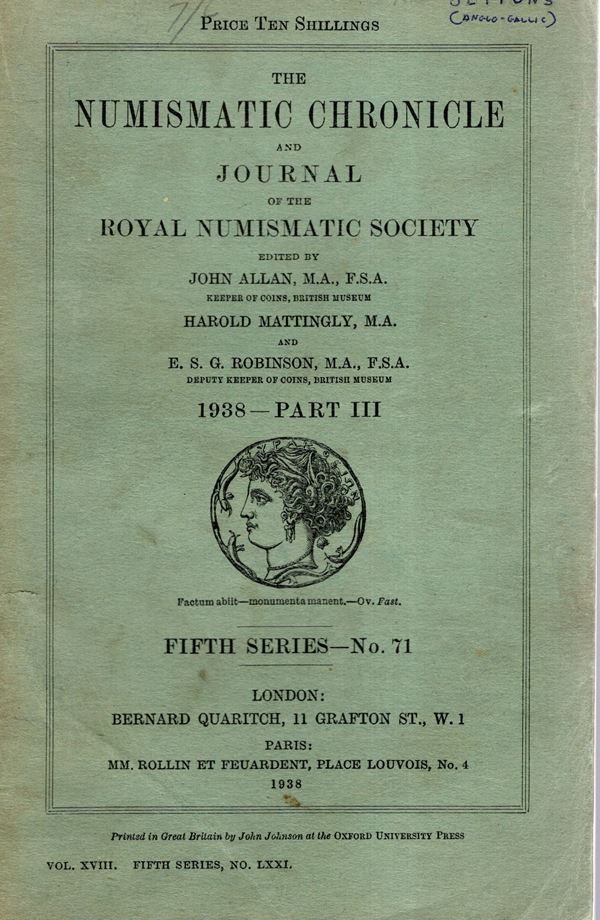 NUMISMATIC CHRONICLE -  London, part III. 1938. Pp 133- 204,+ altre,  plates 4 Legatura ed, sciupata, ,interno buono stato, molto raro