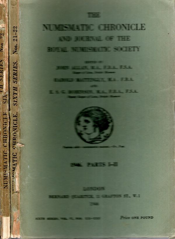 NUMISMATIC CHRONICLE -  London, 1946. parts I-II - III-IV. Completo. 2 fascicoli. Pp 176 + altre, plates 10. Legatura ed sciupata, interno buono stato, molto raro e importante