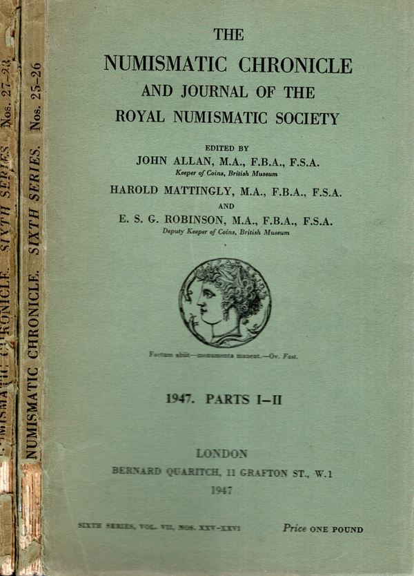 NUMISMATIC CHRONICLE -  London, 1947. parts I-II - III-IV. Completo. 2 fascicoli. Pp 192 + altre, plates 9 + illustrazioni nel testo. Legatura ed sciupata, interno buono stato, molto raro e importante