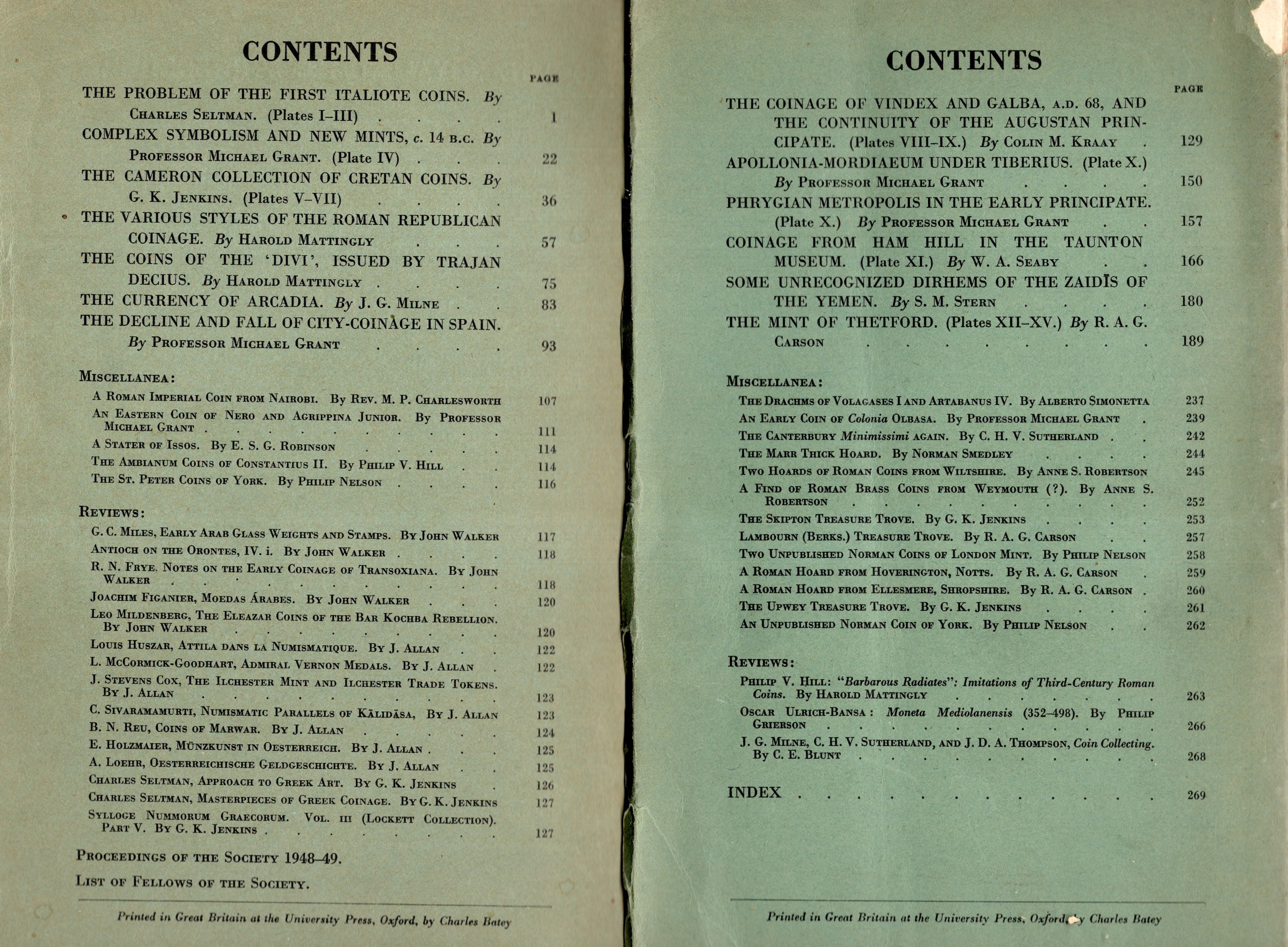 NUMISMATIC CHRONICLE, London, 1949 - Parti I-II e III-IV, completo in due fascicoli
