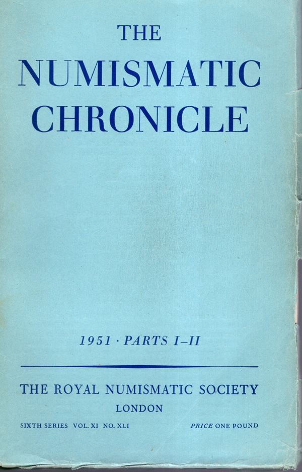 NUMISMATIC CHRONICLE -  London, 1951. parts I-II completo. pp 156 + altre, plates 14. Legatura ed. sciupata, interno buono stato.