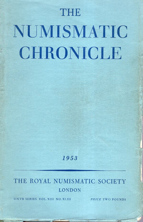NUMISMATIC CHRONICLE -  London, 1953. completo. pp 194 + altre, plates 7. Legatura ed. sciupata, interno buono stato. contiene ottimi lavori di sui ripostigli di monete