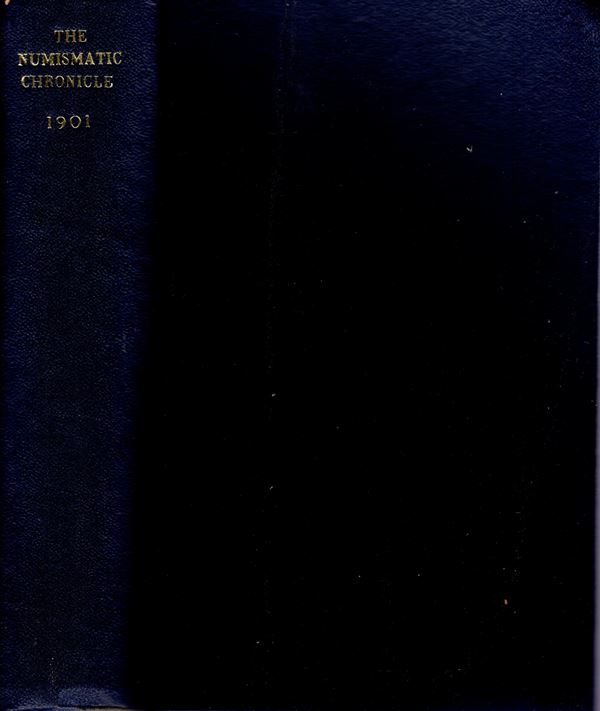 NUMISMATIC CHRONICLE -  London, 1901. completo.volume dedicato completamente a  Numismatic history of the reign of Henry I 1100 - 1135. by Andrew W.J.  pp 515 + altre, plates 8 + illustrazioni nel testo. Legatura rigida in tela, interno ottimo stato, importante