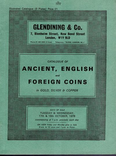 GLENDINING & CO., Catalogo di monete antiche, inglesi e straniere, Londra, 17-18 Ottobre 1978