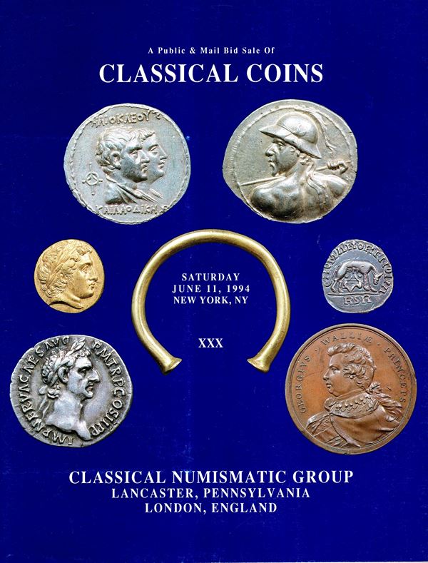 CLASSICAL NUMISMATIC GROUP - Auction XXX.  New York, 11 - June, 1994. Greek and roman republican, imperatorial, provincial coins, byzantine, world coinage…. Pp 95, lots 810, tutti illustrati nel testo, con ingrandimenti. Legatura ed. lista prezzi Aggiudic