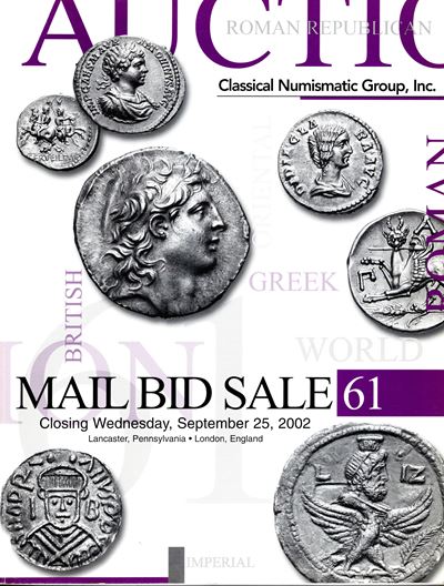 CLASSICAL NUMISMATIC GROUP, Catalogo della vendita di monete antiche e del mondo - Asta 61