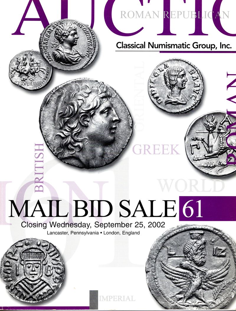 CLASSICAL NUMISMATIC GROUP, Catalogo della vendita di monete antiche e del mondo - Asta 61