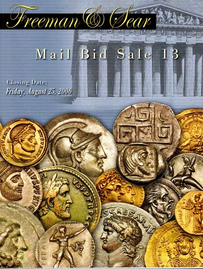 FREEMAN & SEAR, Mail bid sale 13: Monete Greche, Romane e Bizantine dalla Collezione F. Martin Po...