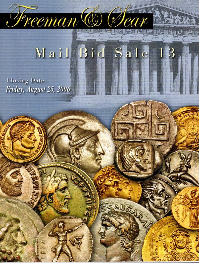FREEMAN & SEAR, Mail bid sale 13: Monete Greche, Romane e Bizantine dalla Collezione F. Martin Po...