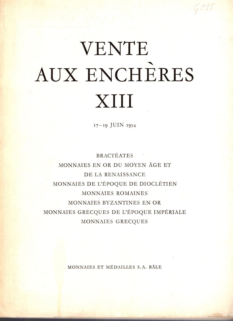 Catalogo di Monete e Medaglie - Vendita Pubblica XIII, Basel, 17-19 Giugno 1954 (Collezione Corna...