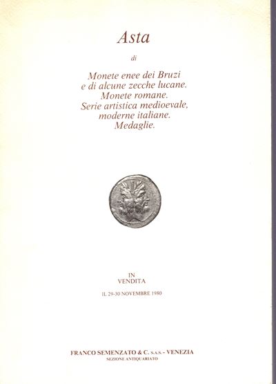 Semenzato F., Catalogo delle Monete e Medaglie, Venezia, 29-30 Novembre 1980