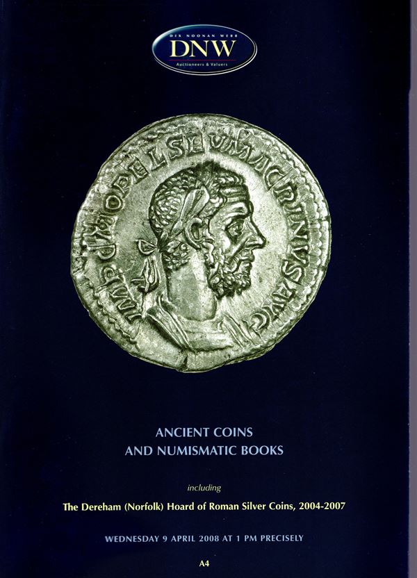 DNW  - London, 9 - April, 2008. Ancient coins and numismatic books. Pp non num. lots 552, illustrazioni a colori nel testo. Legatura ed. ottimo stato. lista prezzi Aggiudicazione. Contiene il ripostiglio di The Dereham ( Norfolck) hoard 2004-2007 di  dena