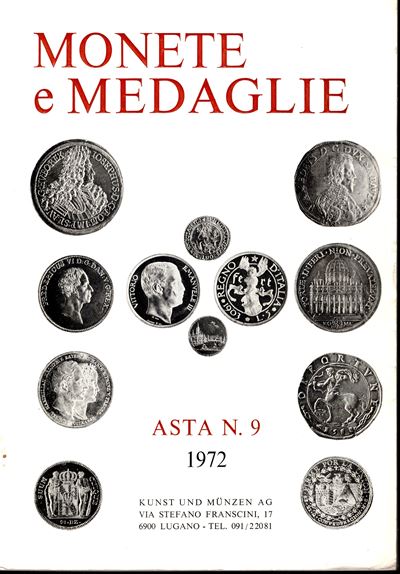 Kunst und Munzen, Catalogo d'Asta n° 9 - Monete Italiane ed Europee, Medaglie