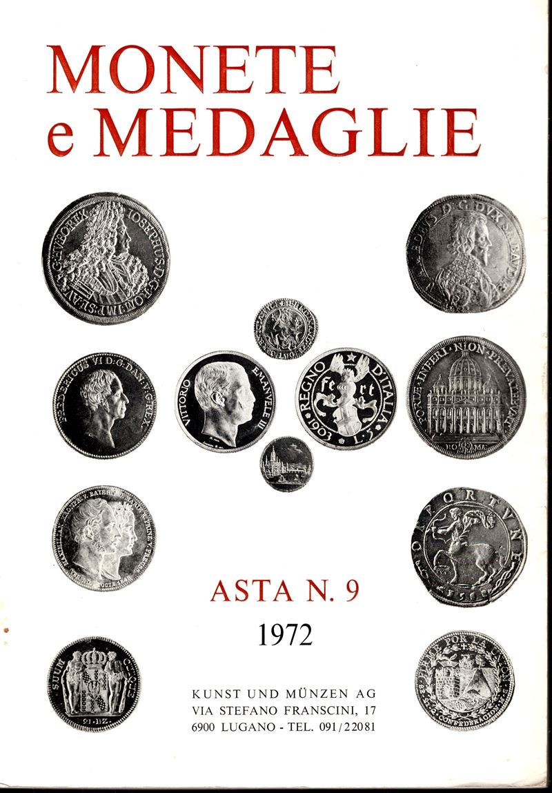 Kunst und Munzen, Catalogo d'Asta n° 9 - Monete Italiane ed Europee, Medaglie