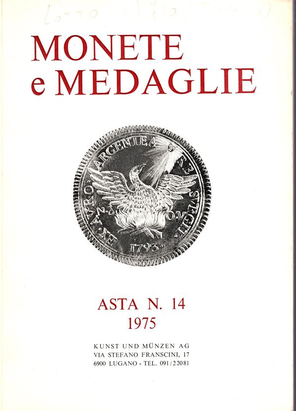 KUNST UND MUNZEN - Asta n 14. 2\4 - Giugno, 1975. Monete antiche, medioevali europee, Italiane e medaglie. pp 82, lots 1546, tutti illustrati in tavole. Legatura ed. buono stato.