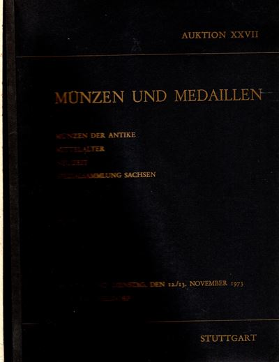 KRICHELDORF H.H., Auktion XXVII: Munzen der antike, mittelater, spezialsammlung Sachsen