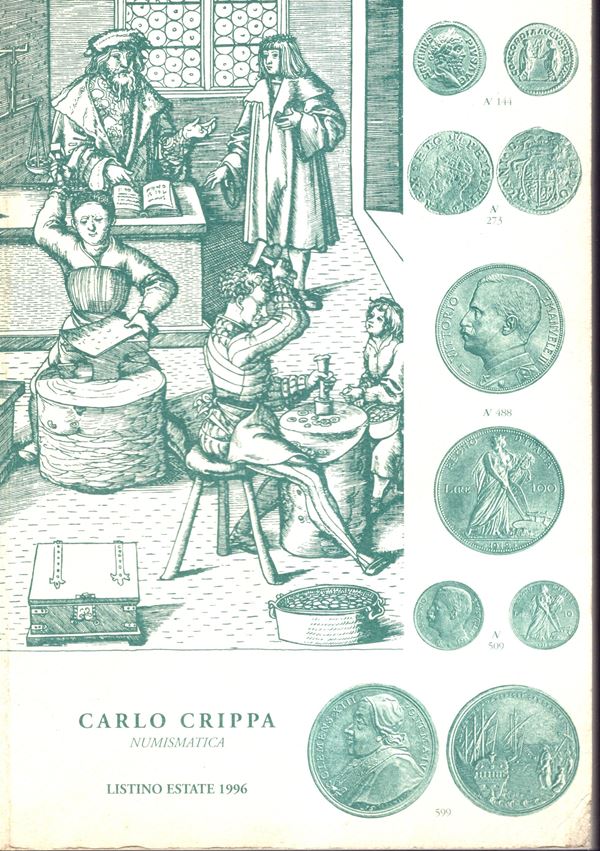 CRIPPA Carlo - Listino a prezzi fissi  Milano, Estate 1996. Monete greche, romane della Repubblica e Imperiali, monete medioevali italiane ed estere, medaglie e  libri di numismatica. pp 106, lots 749 + 170, illustrati in tavole nel testo. Legatura ed. ot
